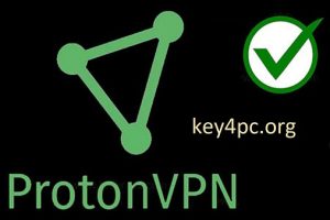 ProtonVPN 2.0.6 Crack With Professional Key + Keygen Download